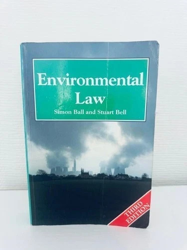 Environmental Law 3rd Ed By Simon Ball And Stuart Bell