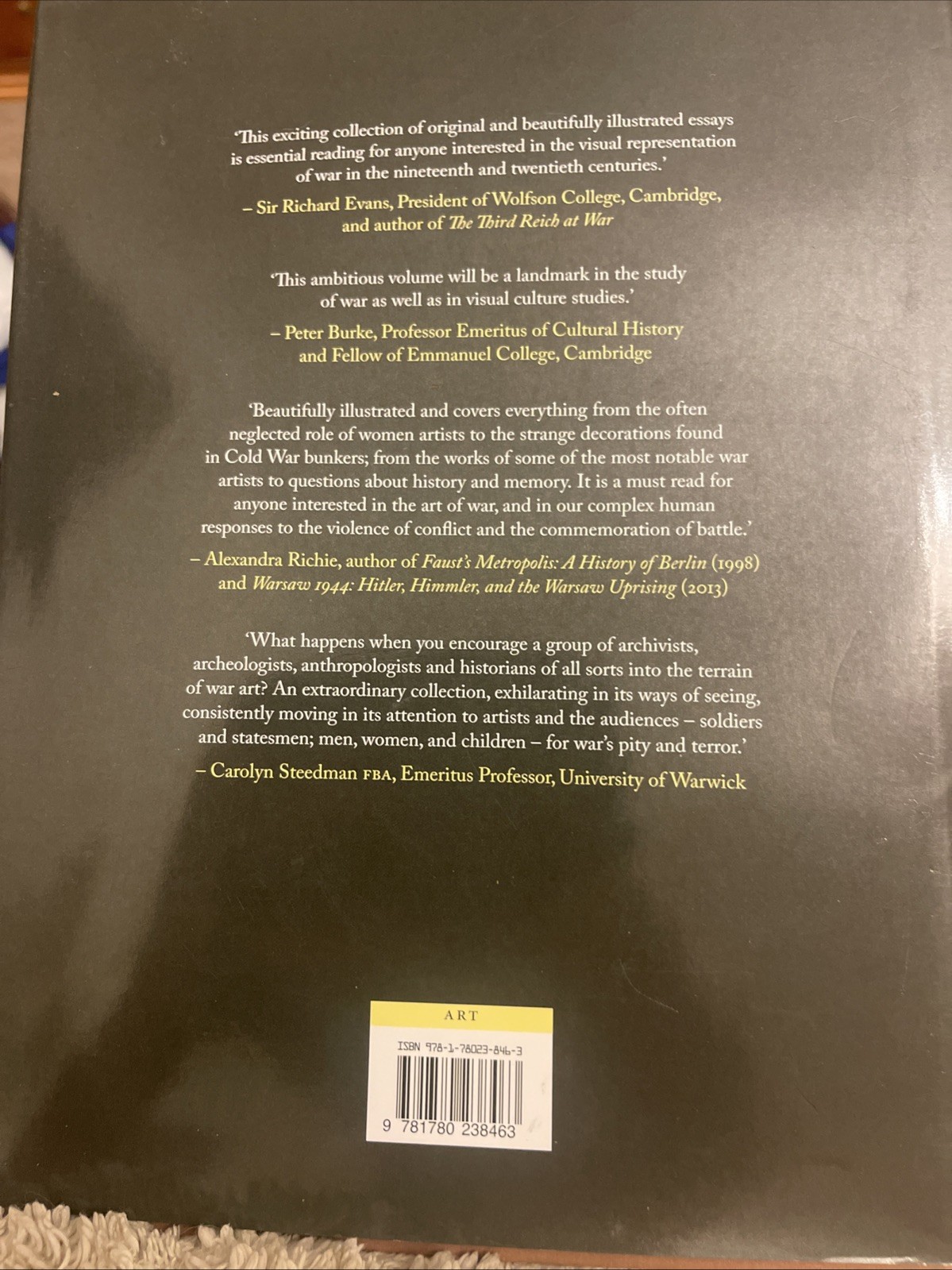 War and Art : A Visual History of Modern Conflict by Joanna. Bourke (2017 Hbk)