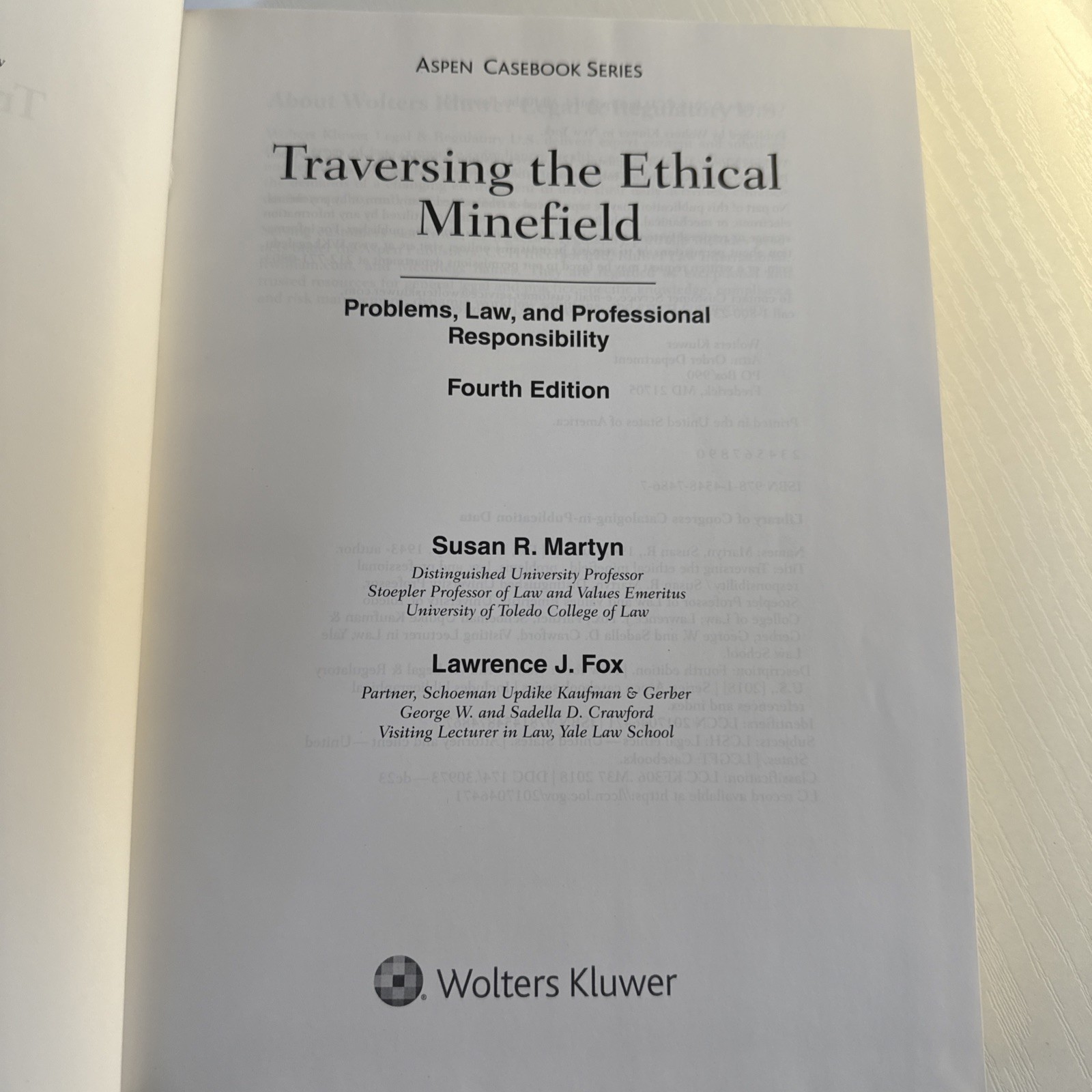 Traversing the Ethical Minefield Problems, Law, and Professional Responsibility
