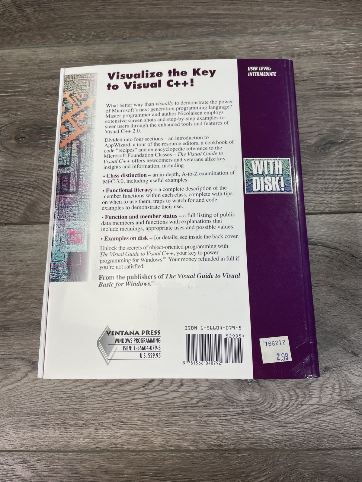 The Ventana Press Visual Guide Ser.: Visual Guide to Visual C++ : The Pictorial