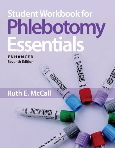 Student Workbook for Phlebotomy Essentials, Enhanced Edition: ., McCall, Ruth E.