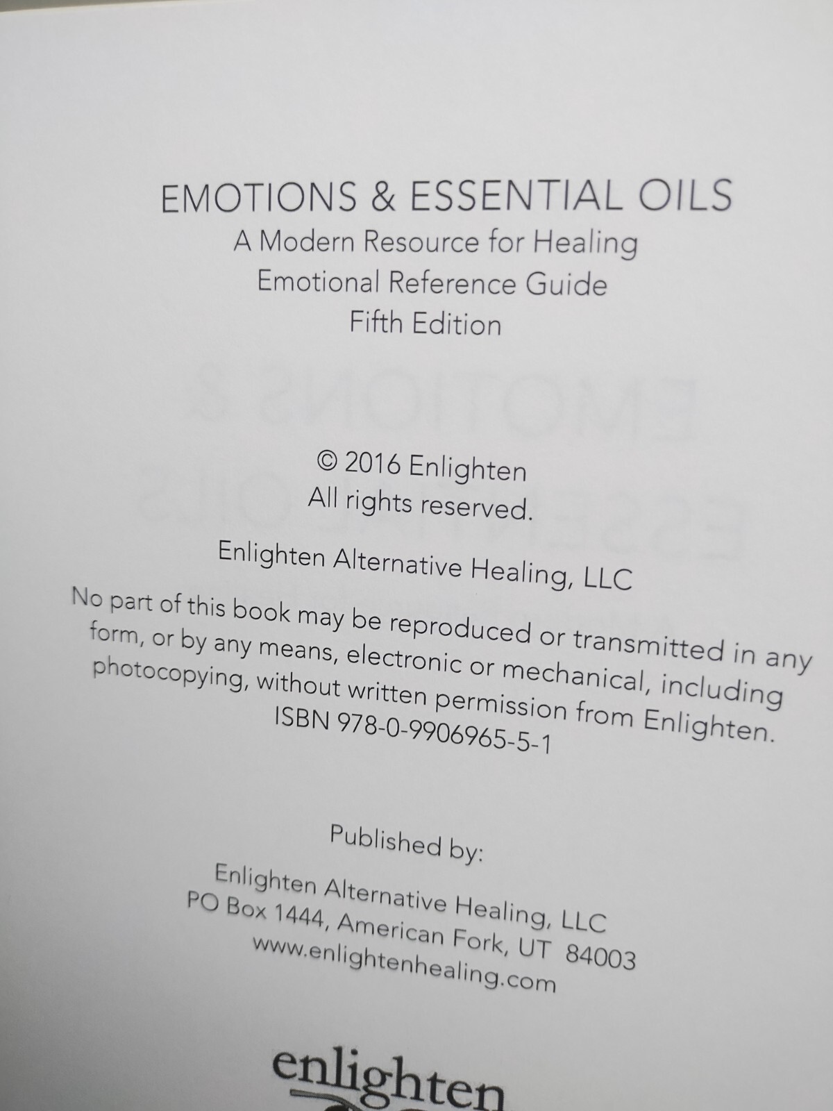 Emotions and Essential Oils by Enlighten Alternative Healing. NEW