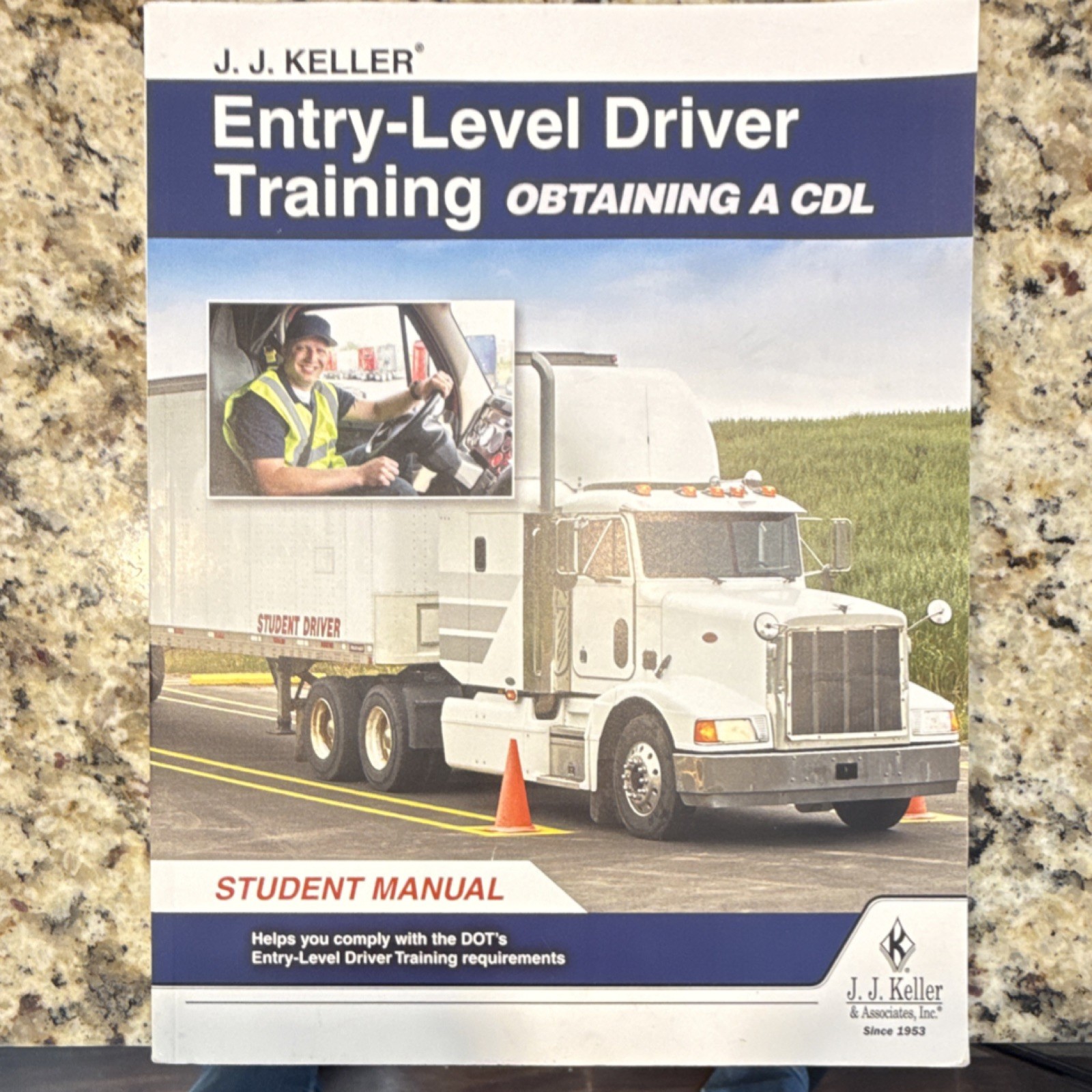 J.J. Keller Entry-Level Driver Training Obtaining a CDL Student Manual Book 2021