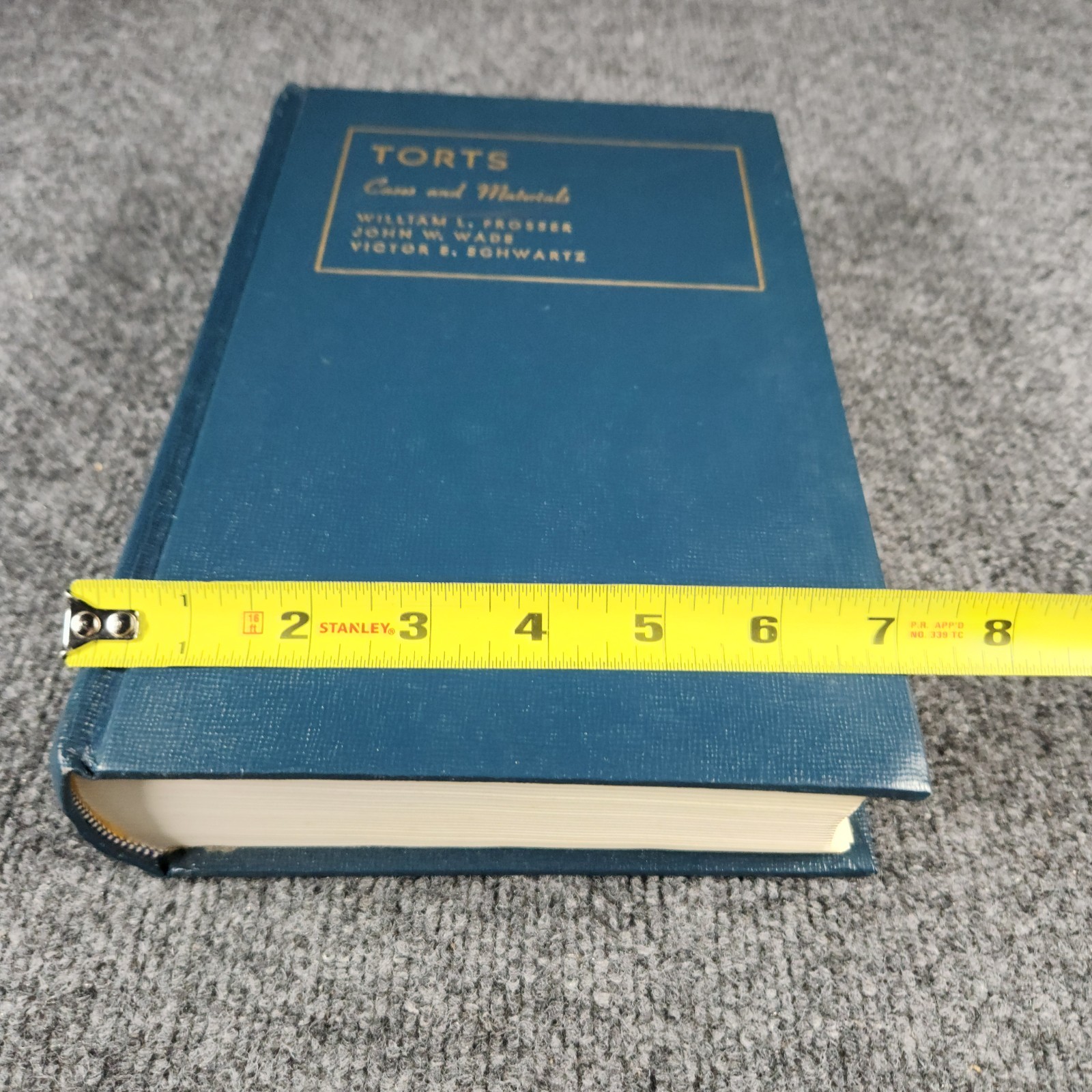 Torts Cases and Materials Prosser Smith Schwartz University Casebook Series 1976