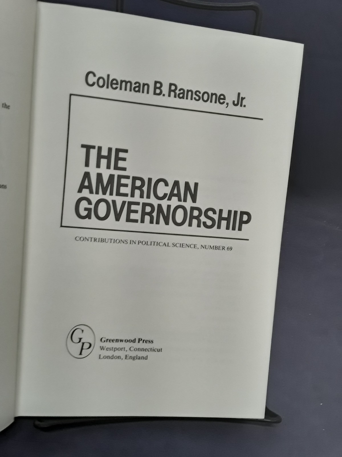 The American Governorship by Coleman B Ransone, Jr. (1982) VG HB 260624