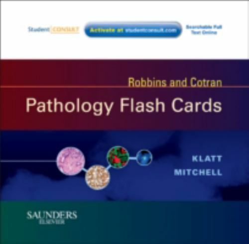 Robbins Pathology Ser.: Robbins and Cotran Pathology Flash Cards : With STUDENT…