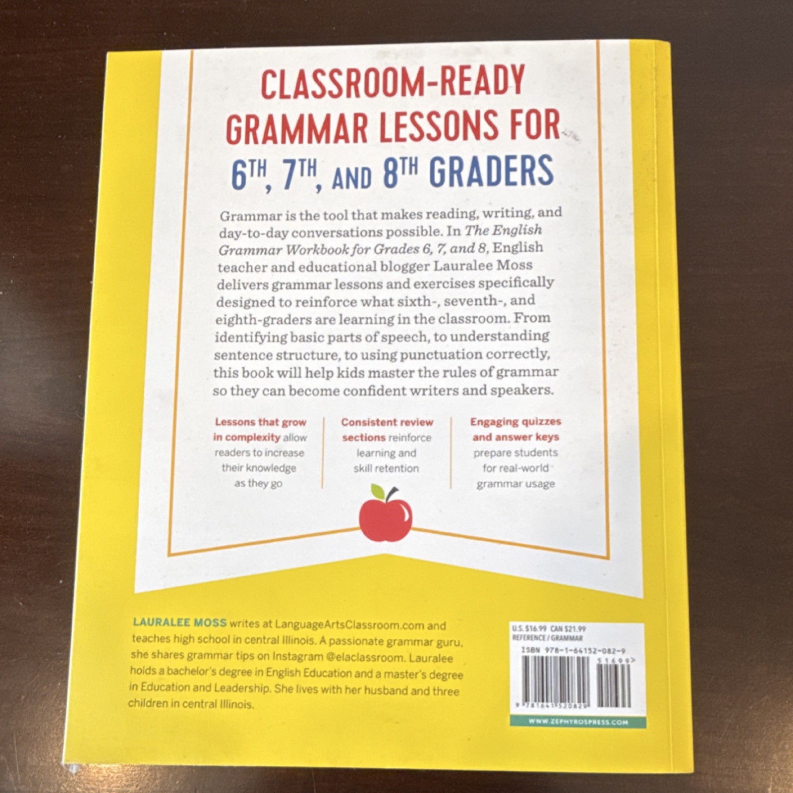 The English Grammar Workbook Grades 6-8 Lauralee Moss Zephyros Press Paperback
