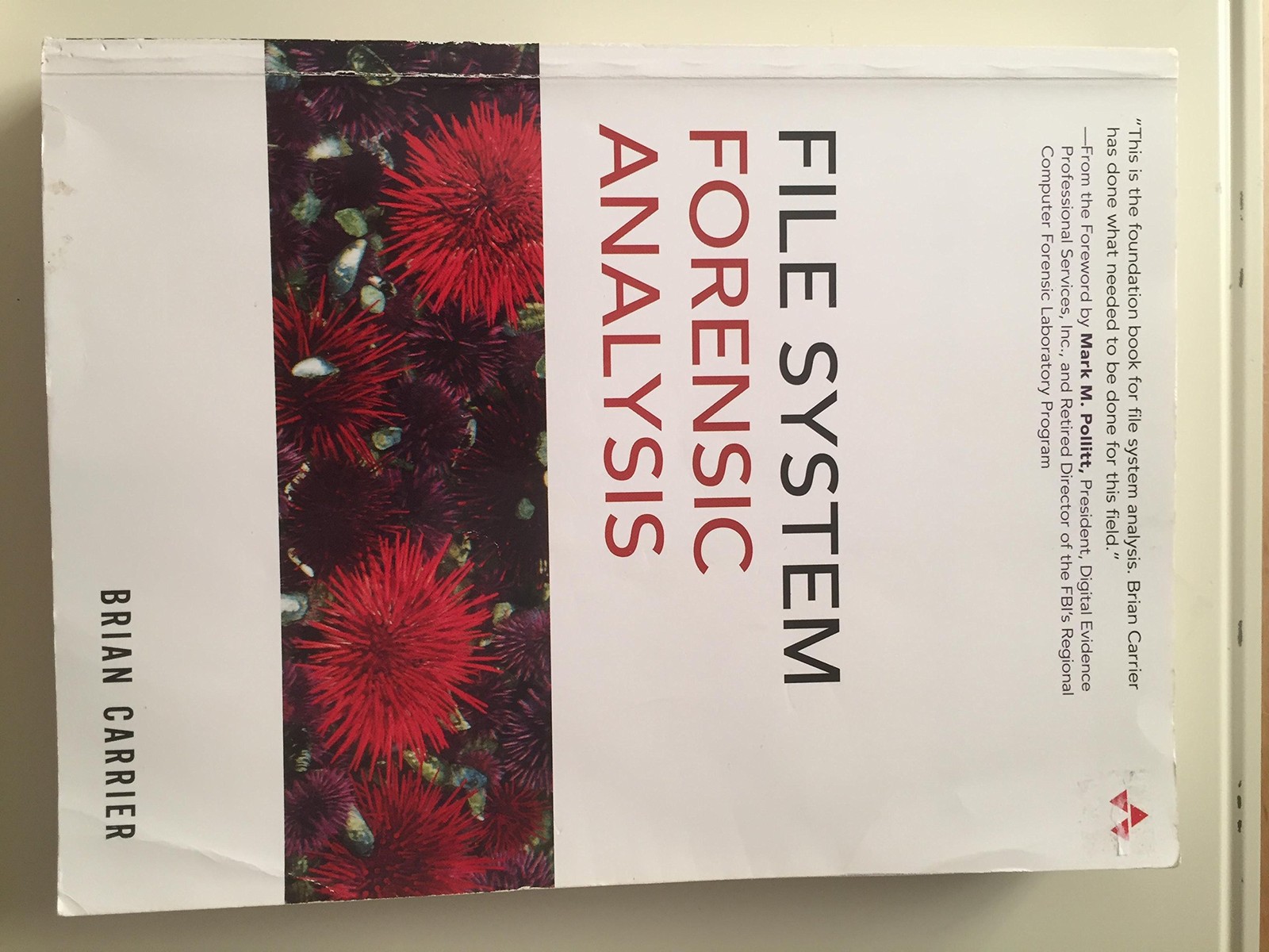 File System Forensic Analysis – paperback Carrier, Brian
