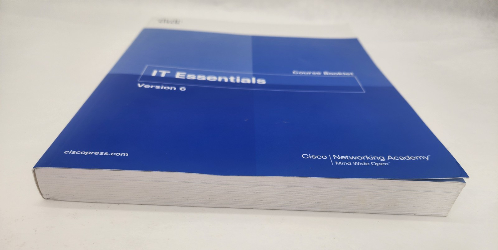 Course Booklets Ser.: IT Essentials Course Booklet, Version 6 by Cisco PB
