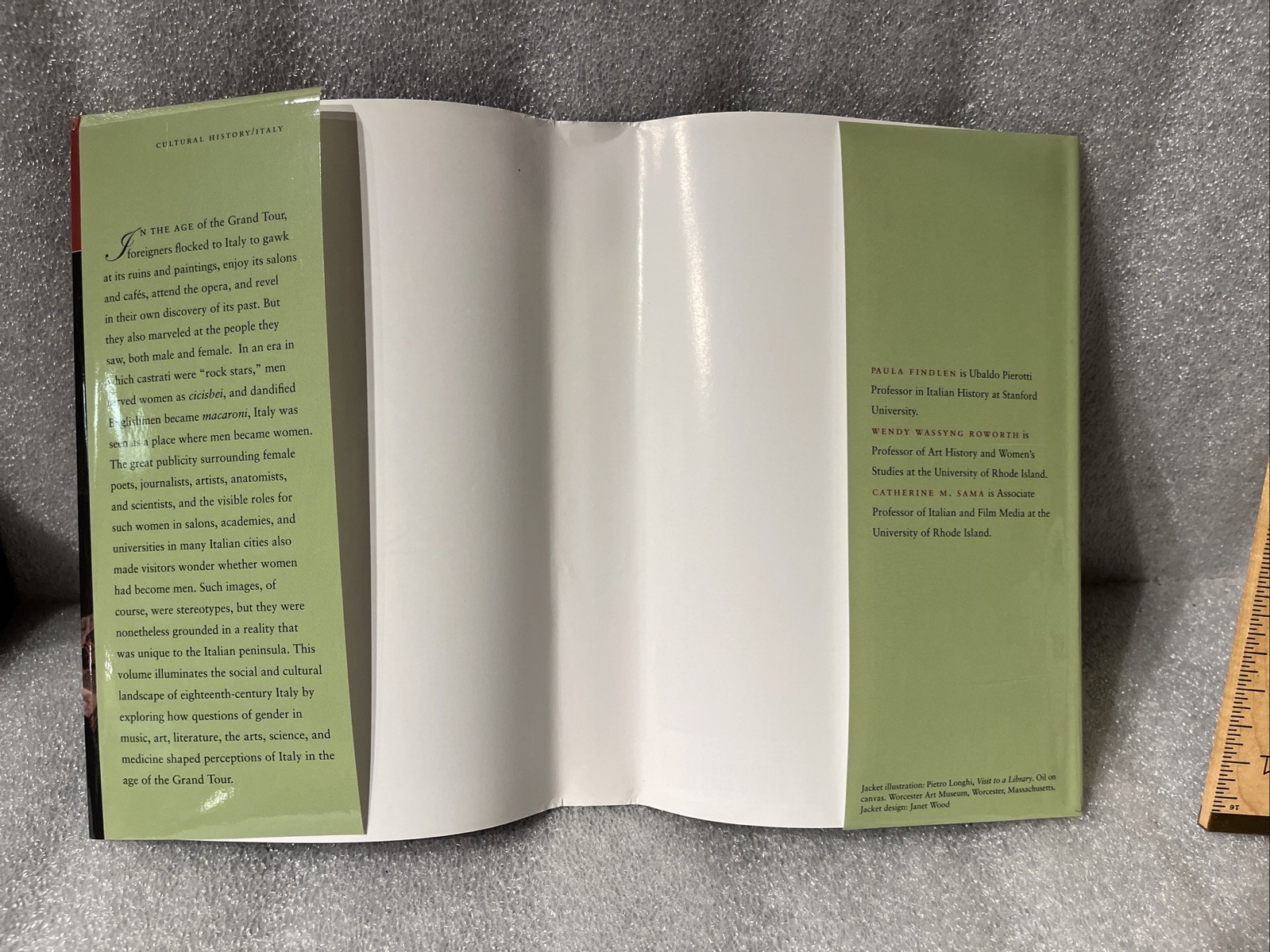 Italy’s Eighteenth Century : Gender and Culture in the Age of the Grand Tour HC