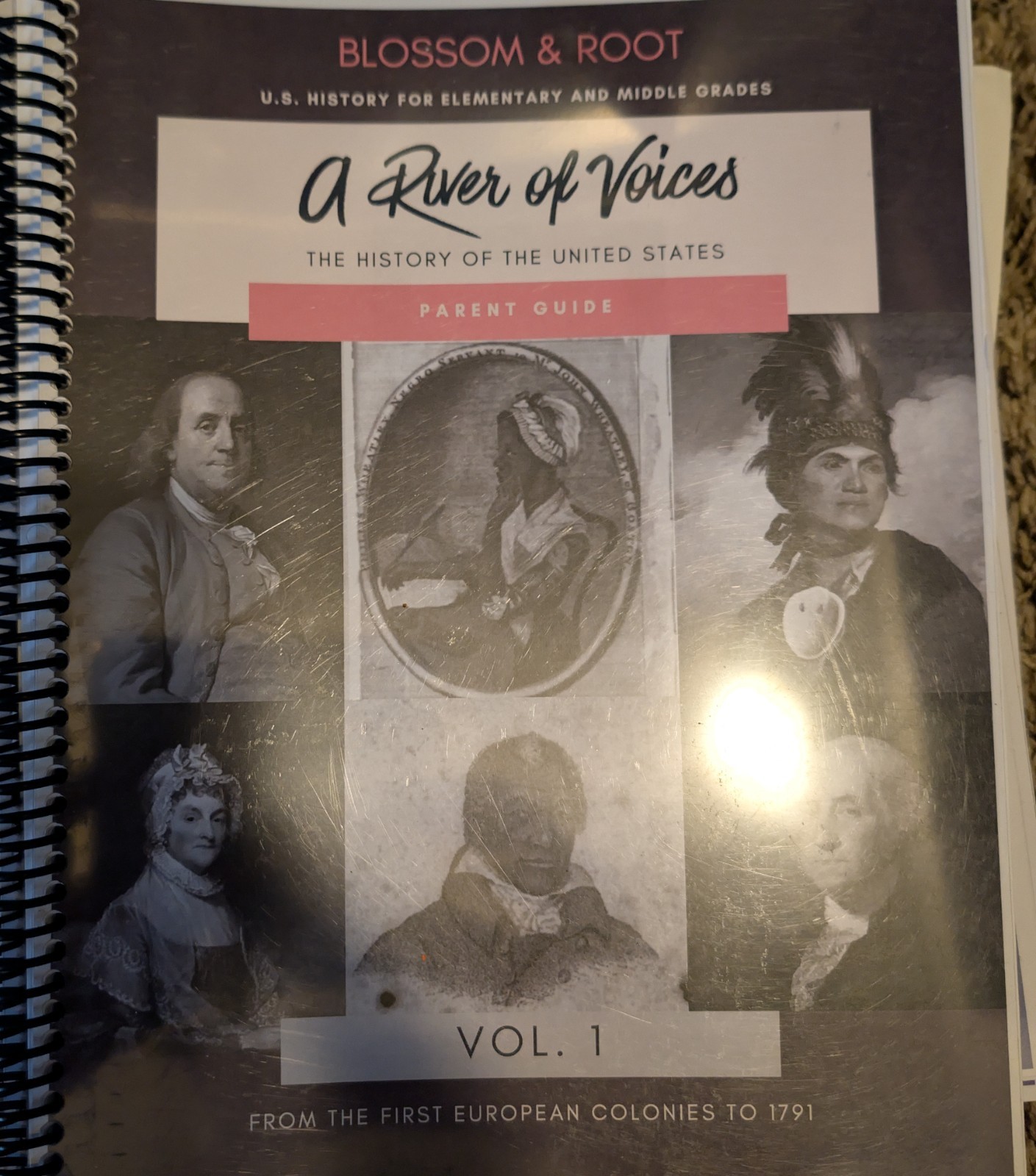 Blossom & Root A River of Voices US History Vol. 1 Parent Guide Student Notebook
