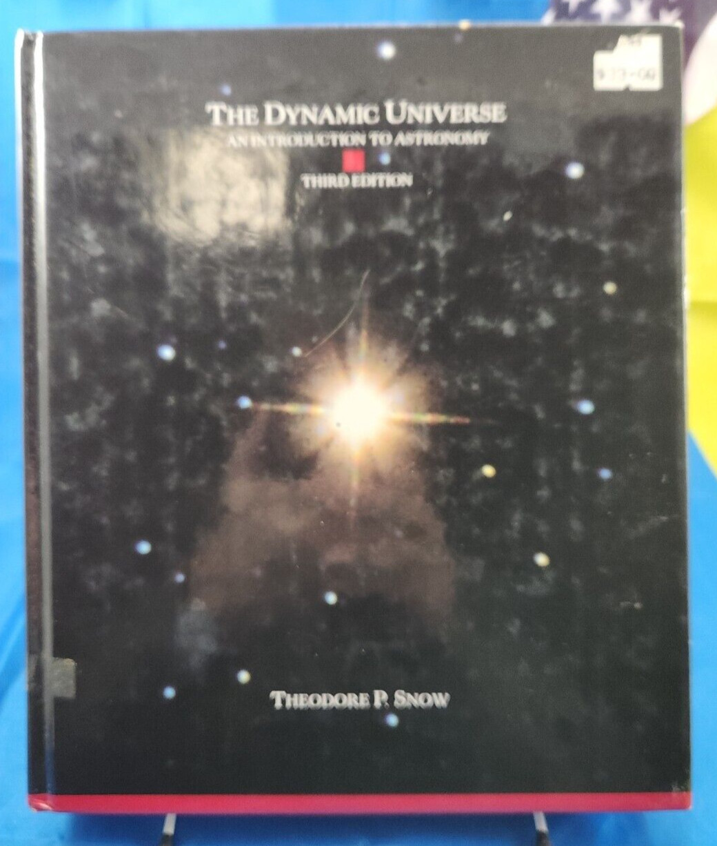 The Dynamic Universe : An Introduction to Astronomy by Theodore P. Snow