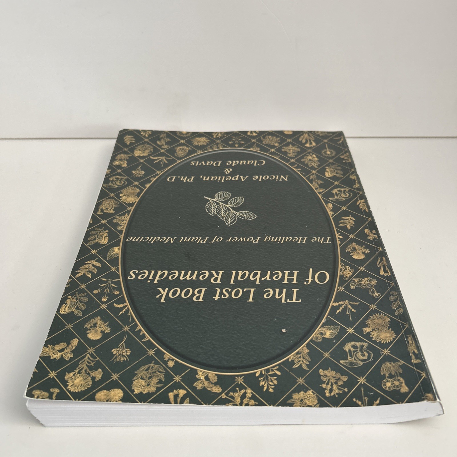 Lost Book of Remedies by Nicole Apelian and Claude Davis Sr. (2018, Uk- a Format