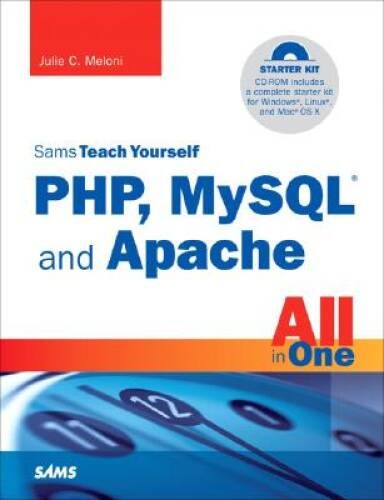 Sams Teach Yourself PHP, MySQL and Apache All in One (4th Edition) – VERY GOOD