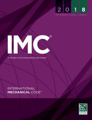 2018 International Mechanical Cod… 9781609837433 by International Code Council