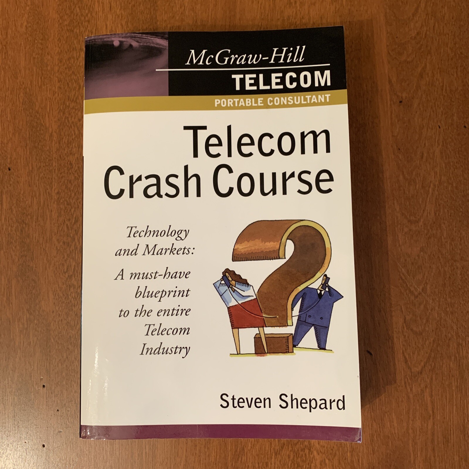 McGraw-Hill Telecom Ser.: Telecom Crash Course by Steven Shepard (2001, Trade…