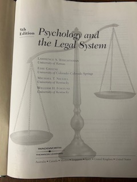 PSYCHOLOGY AND THE LEGAL SYSTEM 5th Edition Wrightsman Greene Nietzel Fortune