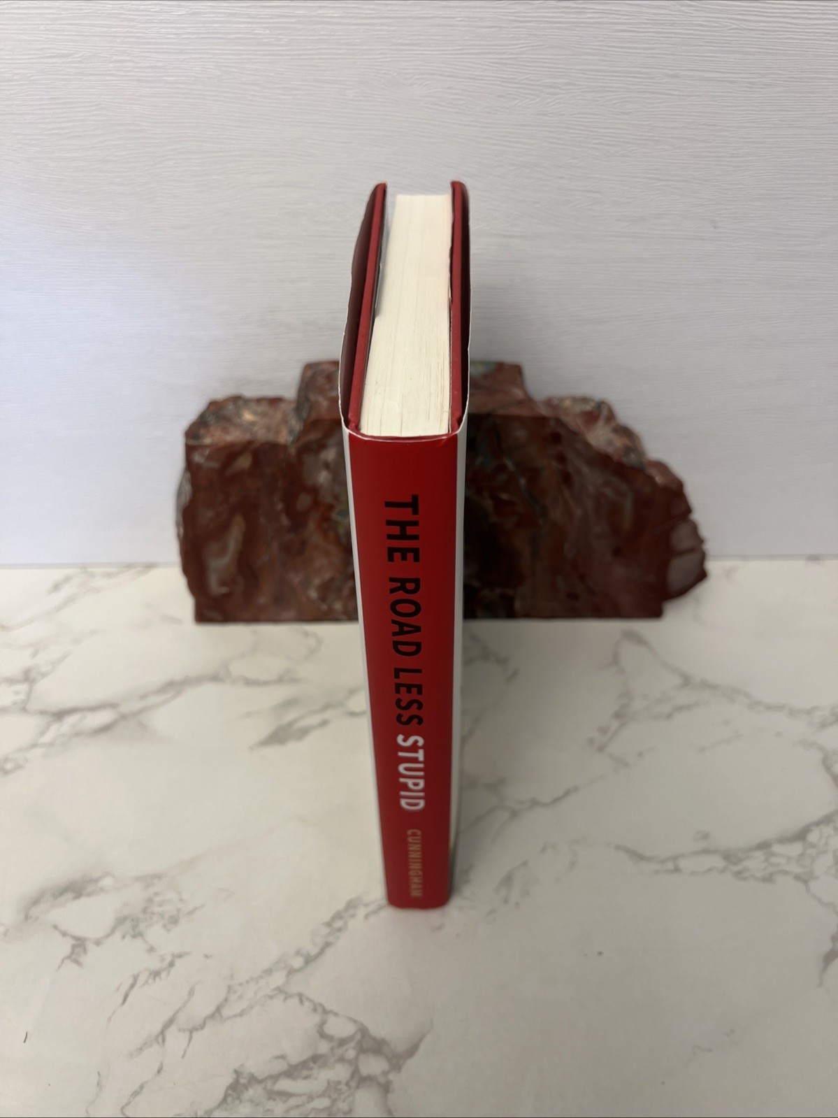 The Road Less Stupid By Keith J. Cunningham-2018 First Edition HCDJ