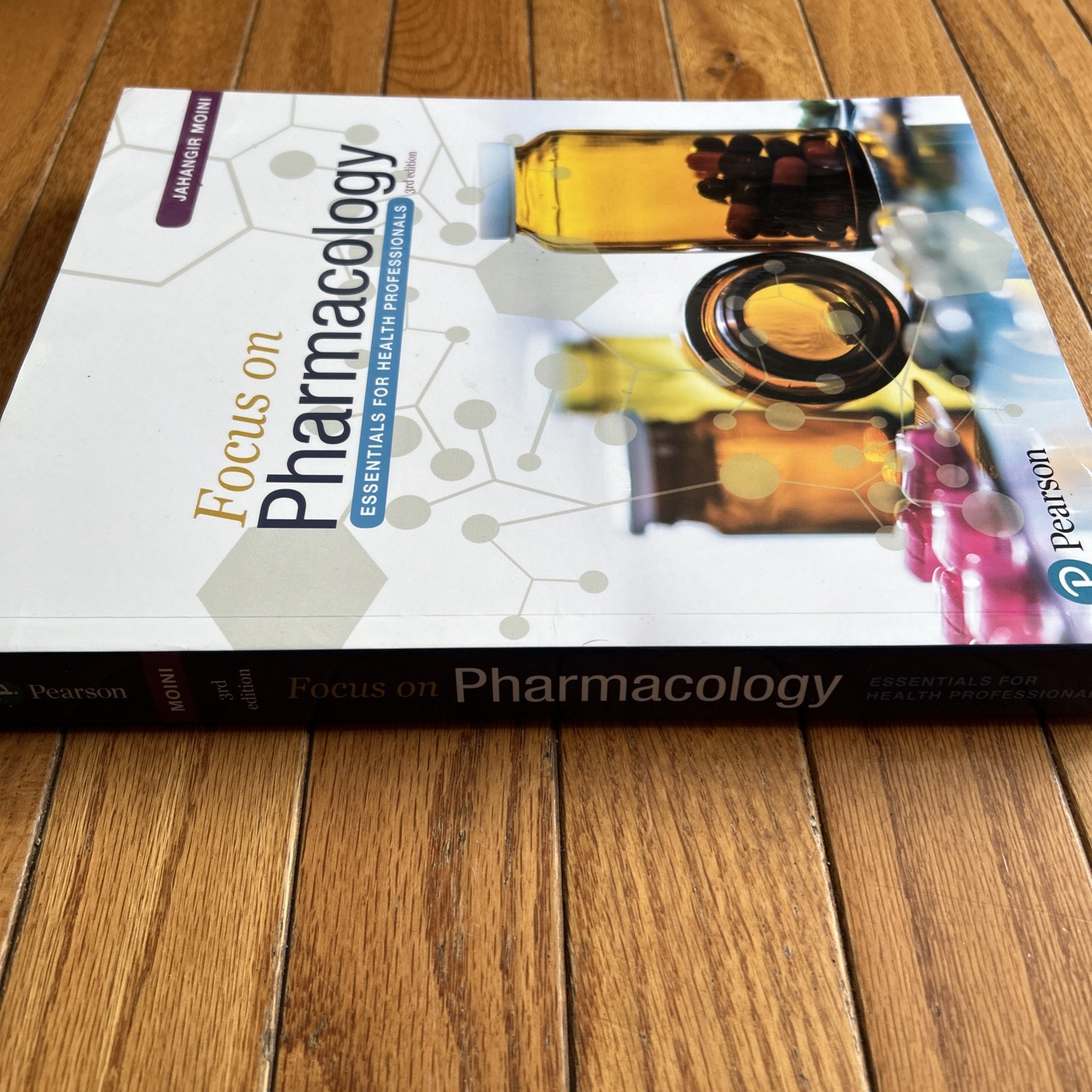 Focus on Pharmacology by Moini 3rd Edition | Pearson Nursing School EXCELLENT