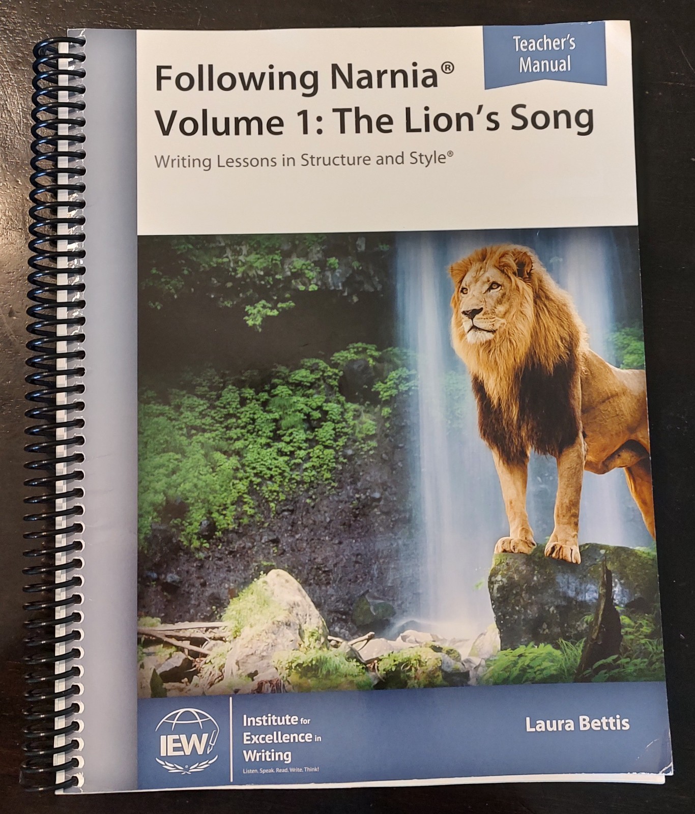 IEW Following Narnia Volume 1: The Lion’s Song 2016 Teacher’s Manual