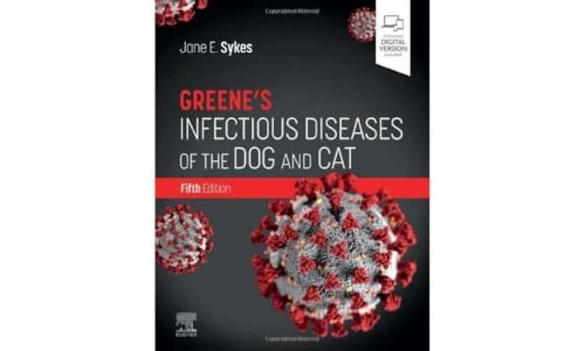 Greene’s Infectious Diseases – Hardcover, by Sykes BVSc(Hons) PhD – Very Good v