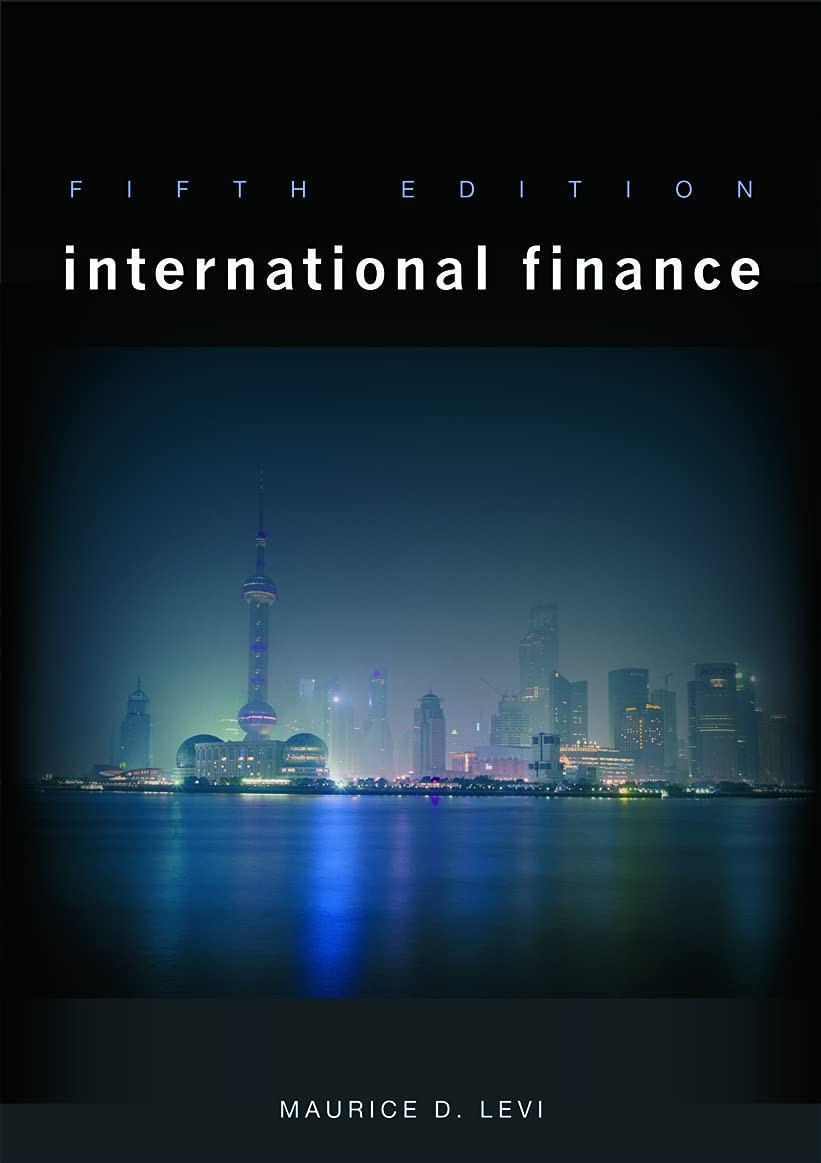 International Finance 5th Edition: Fifth Edition – paperback Levi, Maurice D…