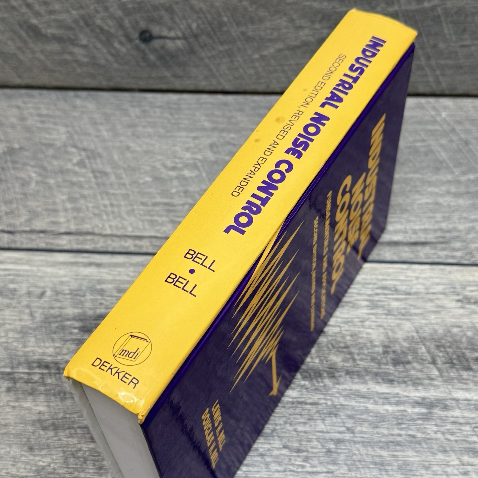 Industrial Noise Control: Fundamentals & Applications – Bell – Hardcover 2nd Ed