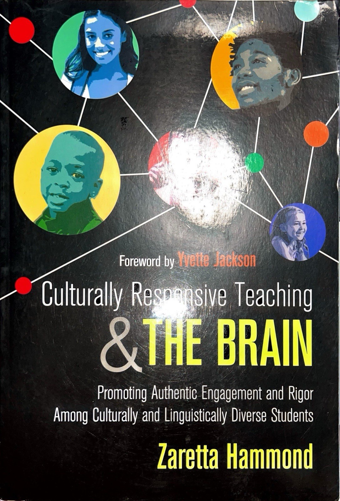 Culturally Responsive Teaching & The Brain