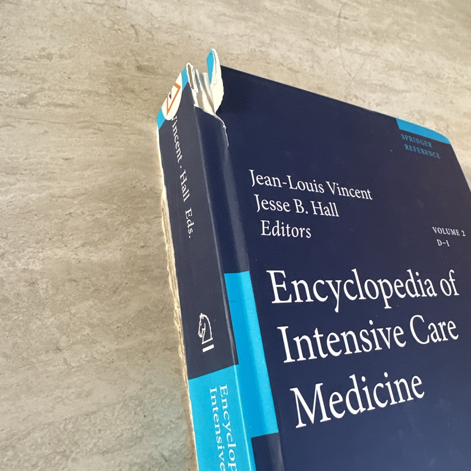 Encyclopedia of Intensive Care Medicine Jesse B. Hall (2012, Hardcover) VOLUME 2