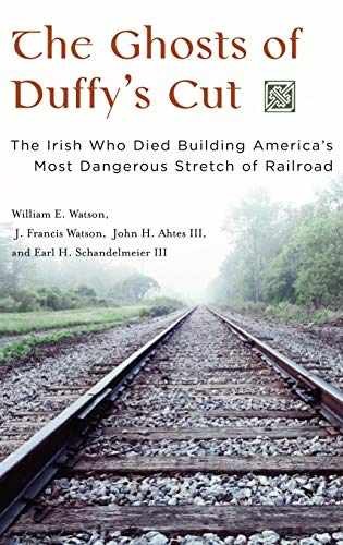 The Ghosts of Duffy’s Cut: The – Hardcover, by Watson William E.; – Very Good