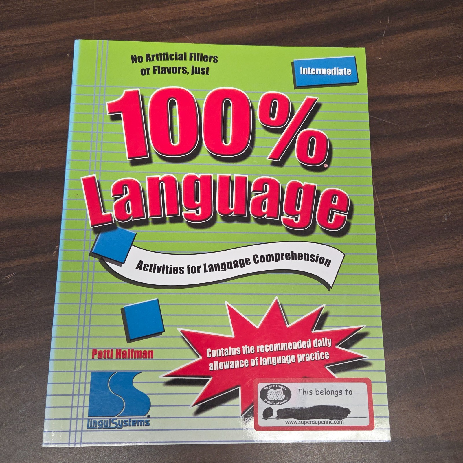 100% Language-Intermediate: Activities for Language Comprehension – Unmarked
