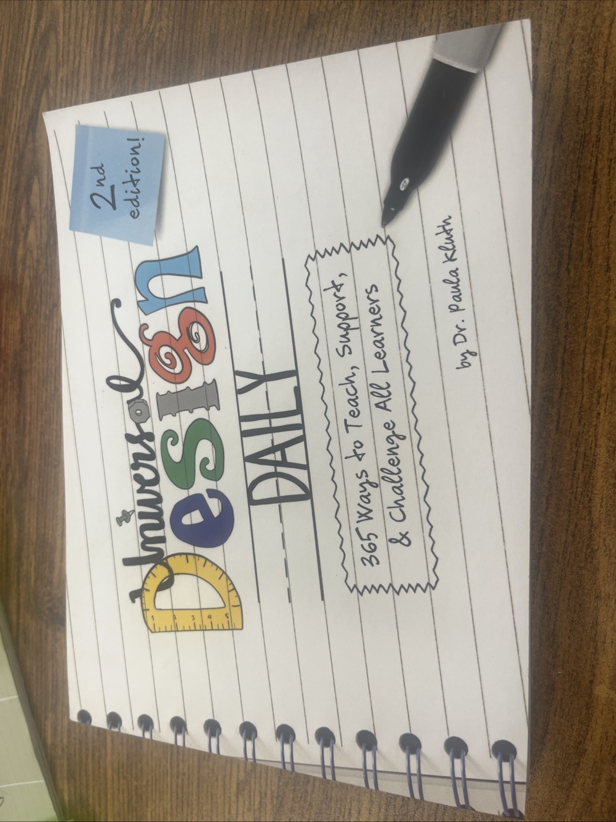 Universal Design Daily: 365 Ways to Teach, Support Using UDL 2nd Ed, Paula Kluth