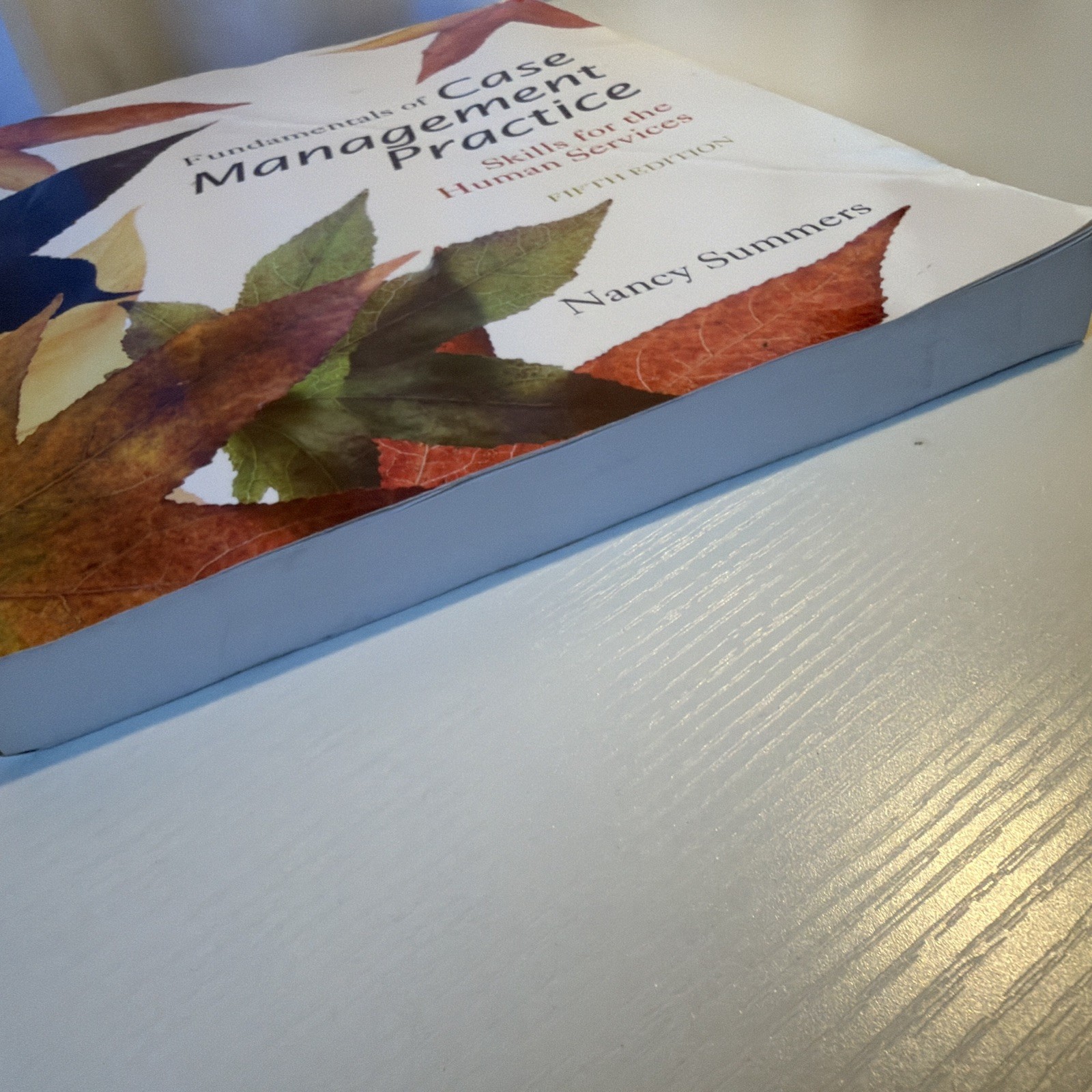 Fundamentals of Case Management Practice: Skills for the Hu – VERY GOOD