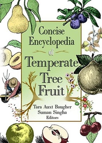 Concise Encyclopedia of Temperate Tree Fruit by Suman Singha: Used