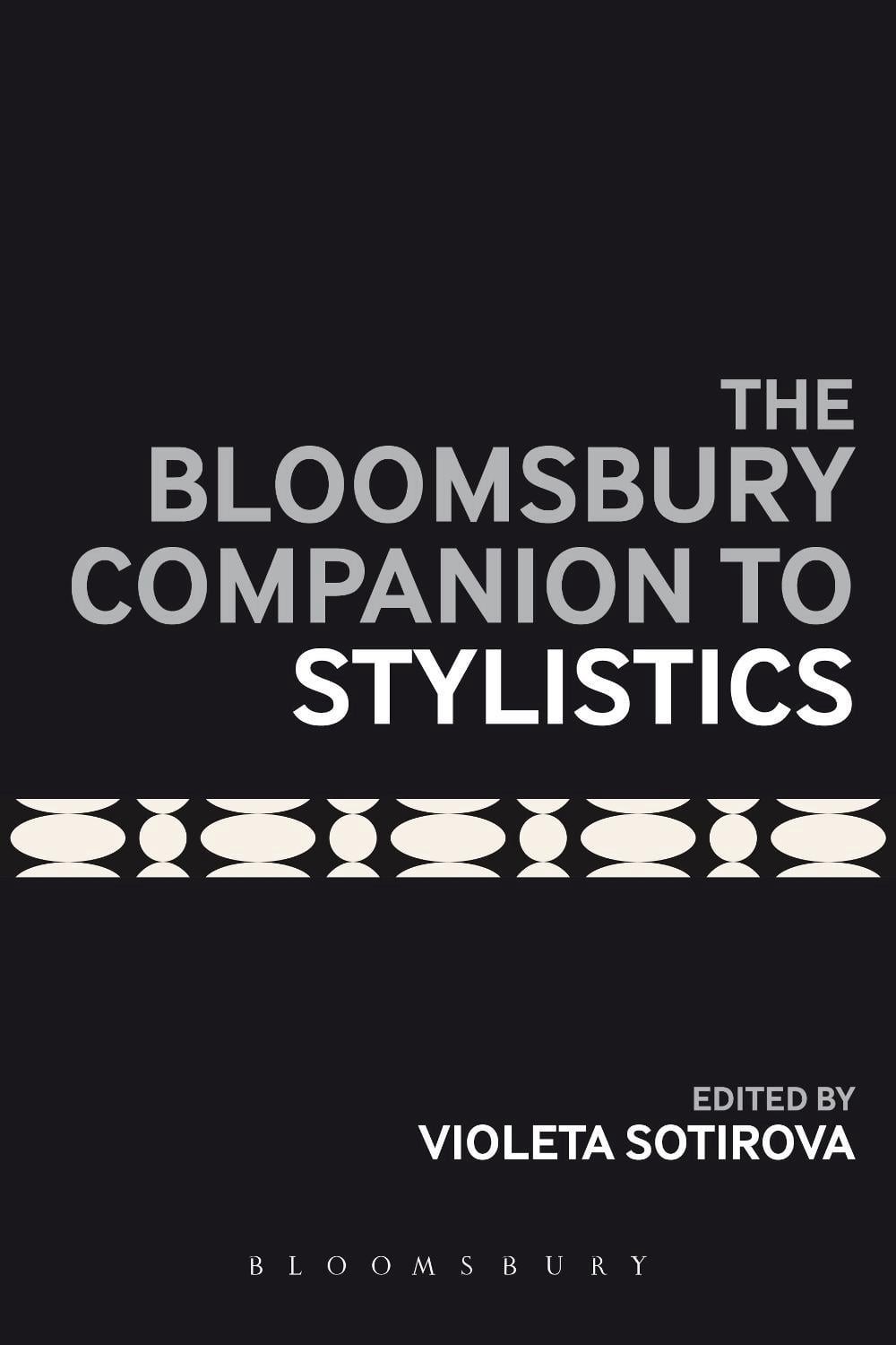 The Bloomsbury Companion to Stylistics by Dr Violeta Sotirova (English) Paperbac