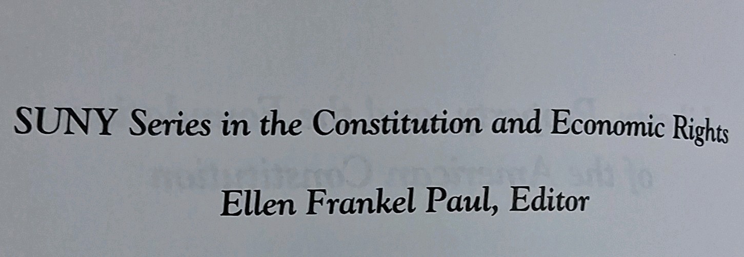 Liberty Property & The Foun. Of The American Constitution 1989 PB Paul & Dickman