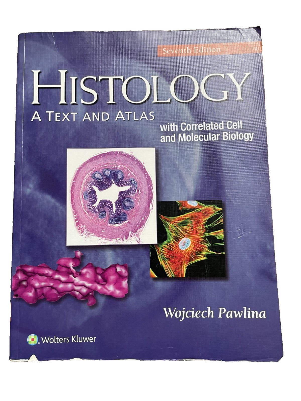Histology: A Text and Atlas – Seventh Edition – FREE SHIPPING