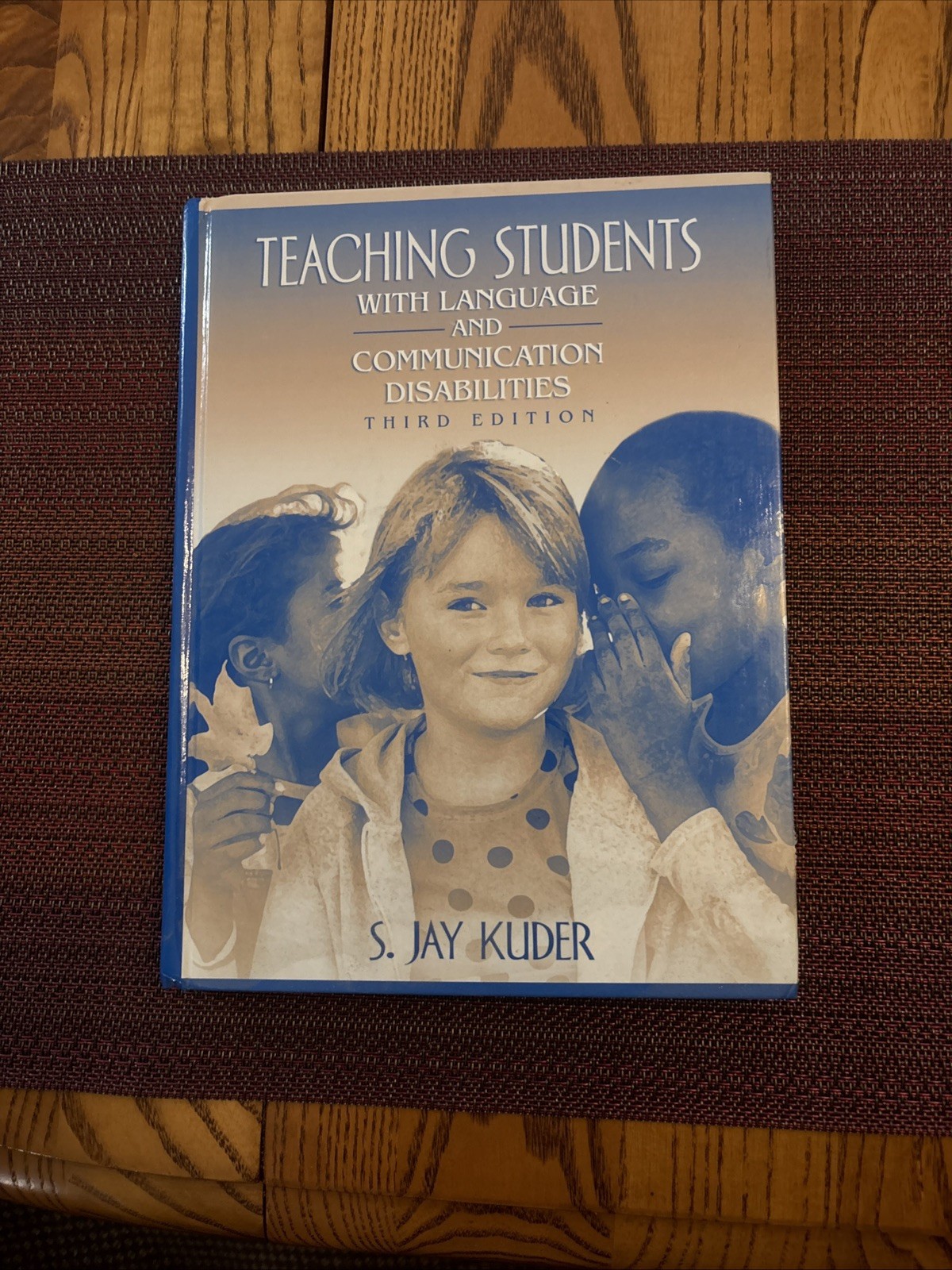 Teaching Students with Language and Communication Disabilities by S. Kuder…