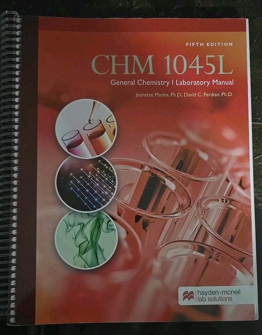CHM 1045L General Chemistry 1 Laboratory Manual Fifth Edition By Hayden McNeil