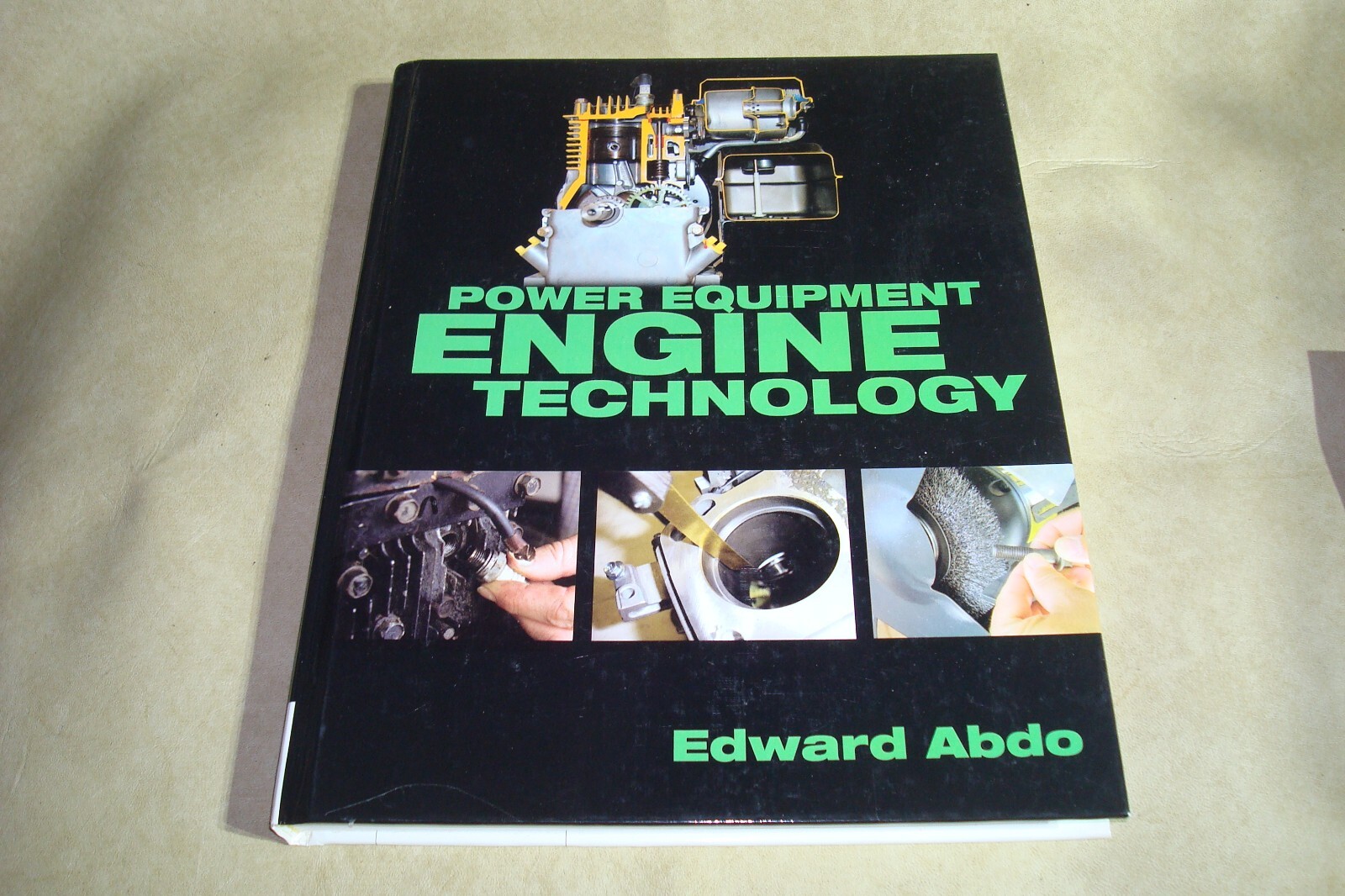 POWER EQUIPMENT ENGINE TECHNOLOGY By Edward Abdo – Hardcover