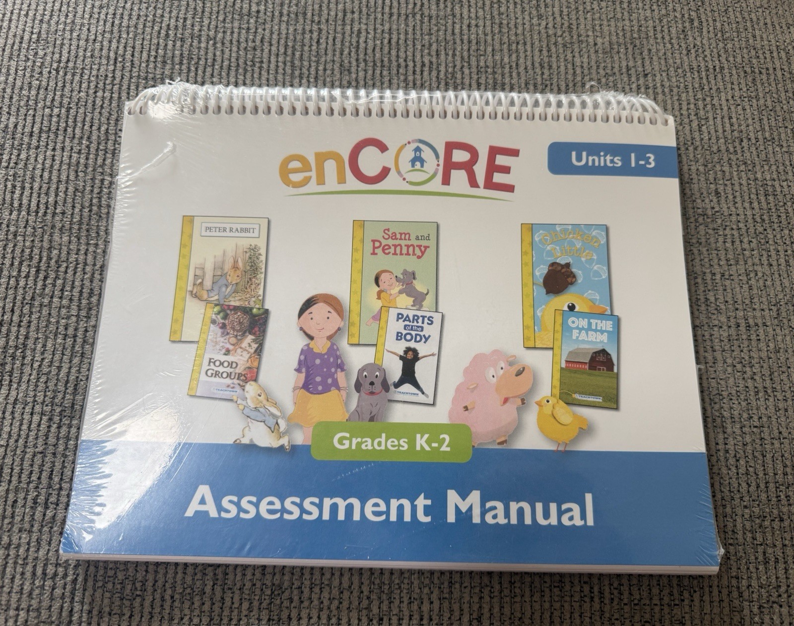 TeachTown enCore , Assessment Manual, Grades K-2 Units 1-3 New