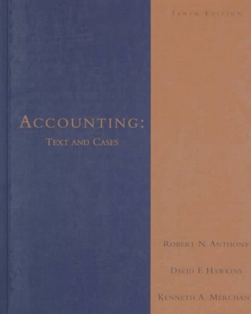 Accounting : Text and Cases Hardcover