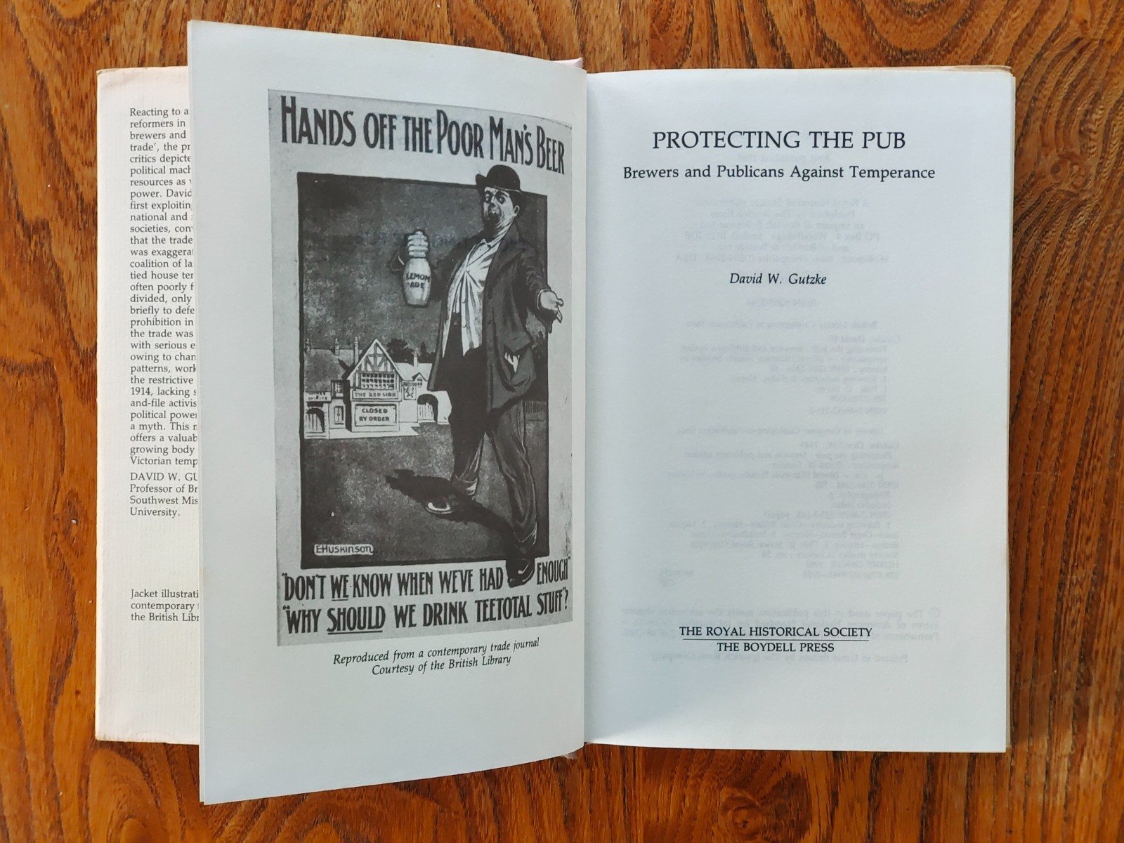 Protecting the Pub: Brewers and Publicans Against Temperance by David W. Gutzke
