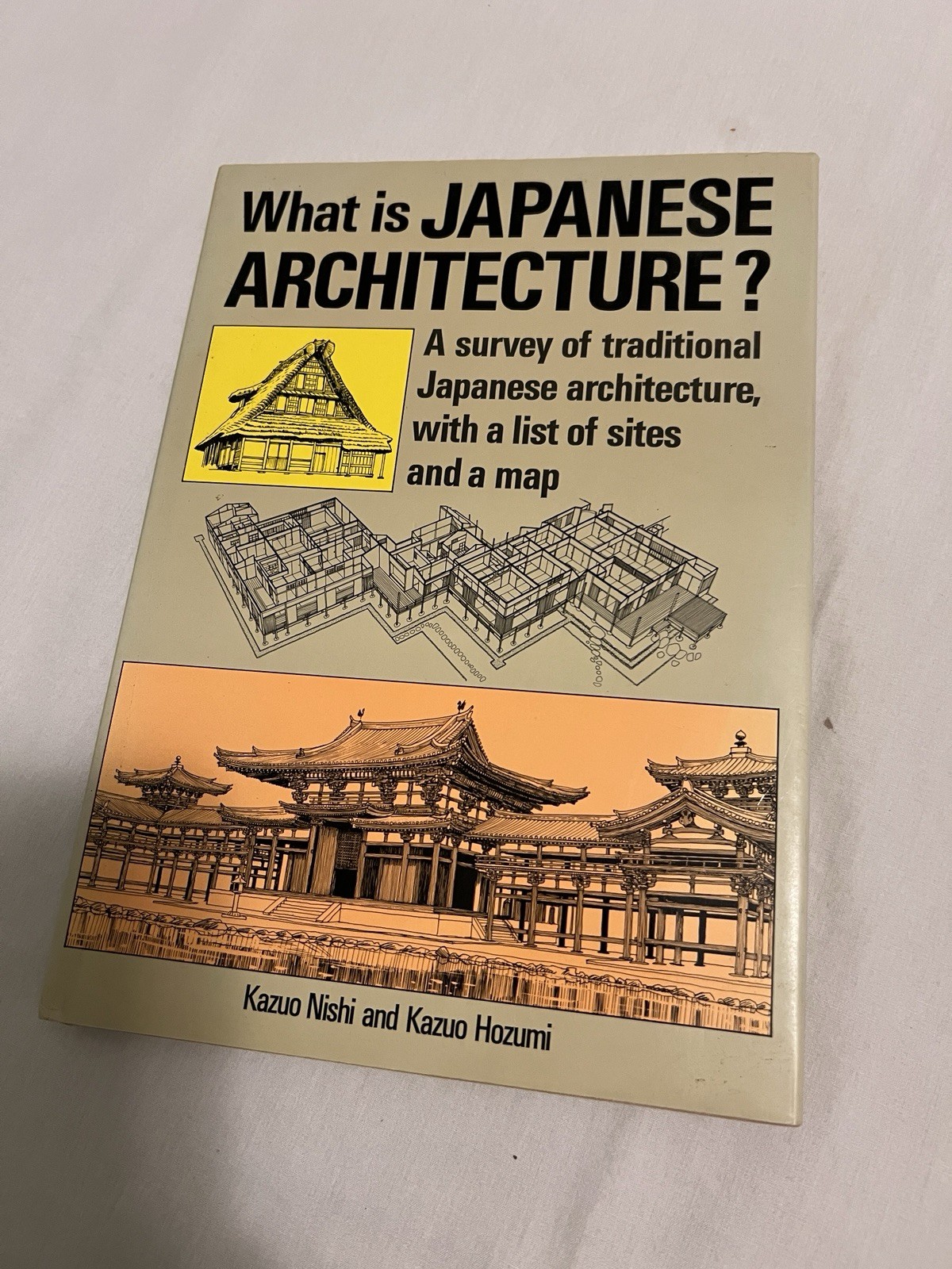 What Is Japanese Architecture? : A Survey of Traditional Japanese by Kazuo Nishi