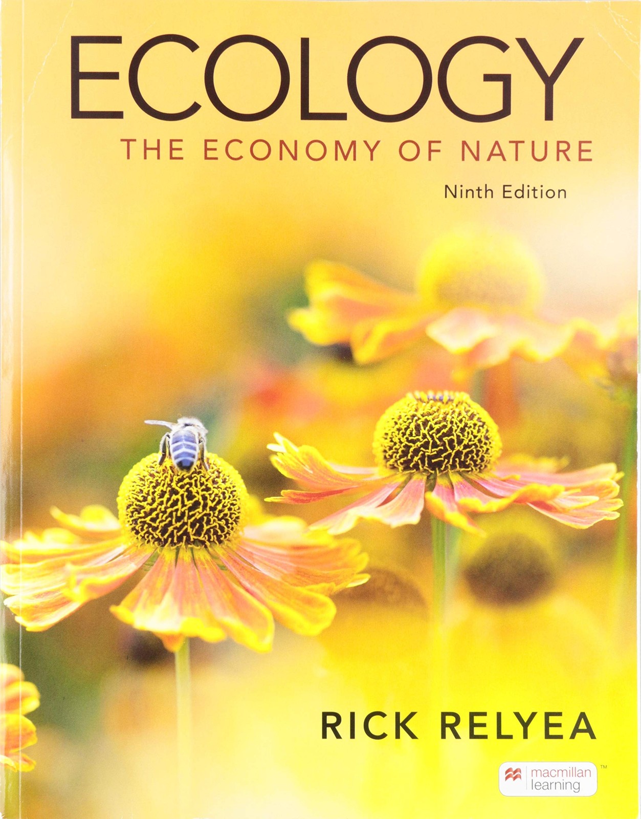 ECOLOGY: THE ECONOMY OF NATURE BY Rick Relyea PAPERBACK **ACCEPTABLE**