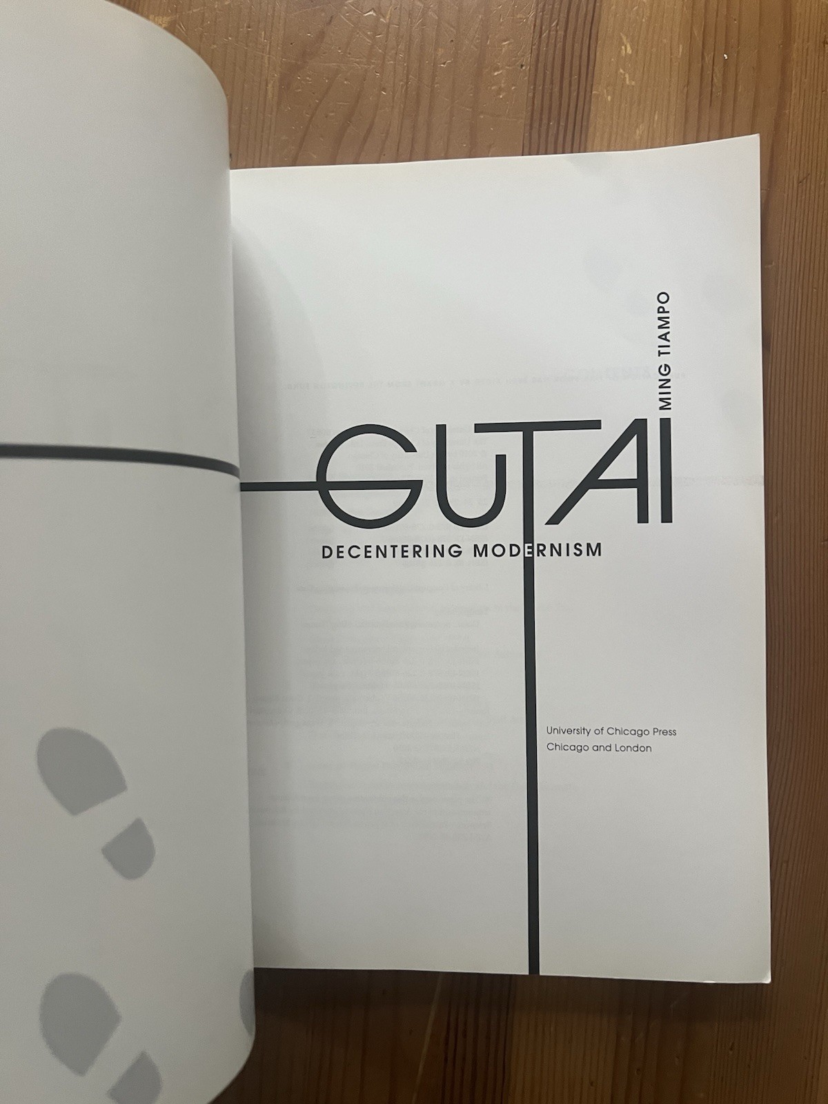 Ming Tiampo Gutai: Decentering Modernism Paperback Postwar Japanese Art