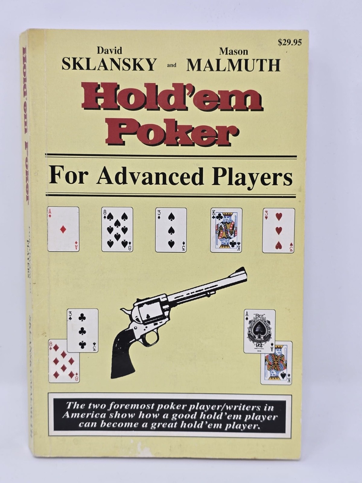 Hold’em Poker for Advanced Players by David Sklansky and Mason Malmuth (1994)