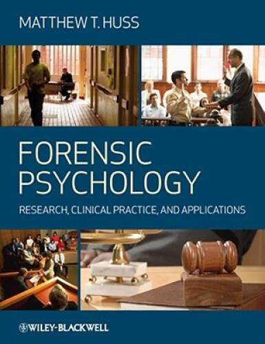 Forensic Psychology – Paperback By Huss, Matthew T. – VERY GOOD