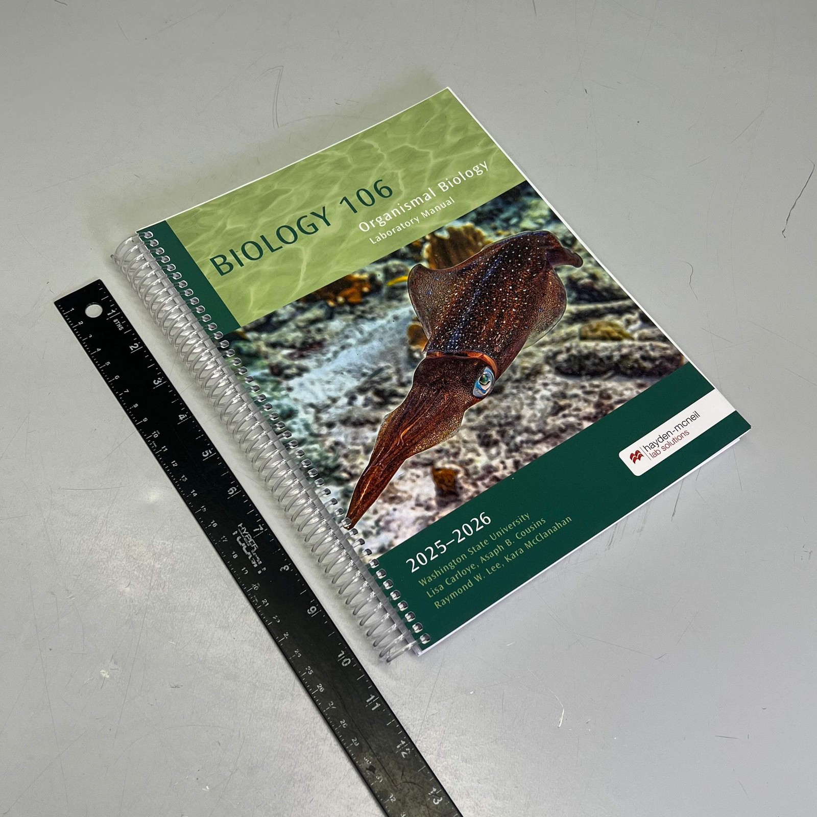 BIOLOGY 106 Organism Biology Spiral Laboratory Manual By Hayden Mcneil 7412-9