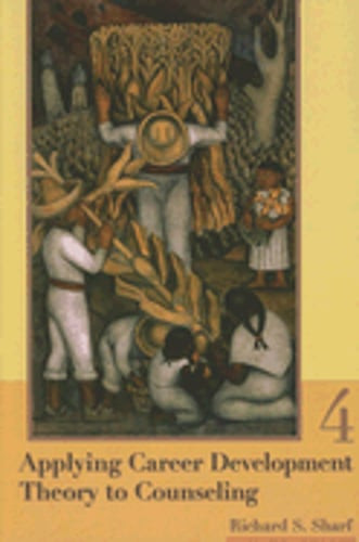 Applying Career Development Theory to Counseling by Richard S Sharf: Used